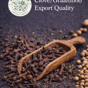 Clove/Graamboo Export Quality