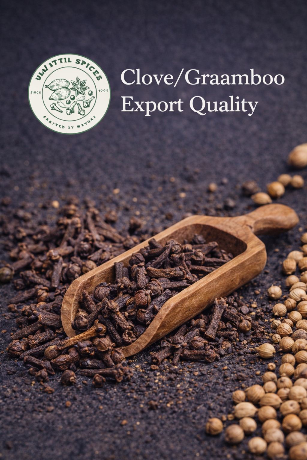 Clove/Graamboo Export Quality